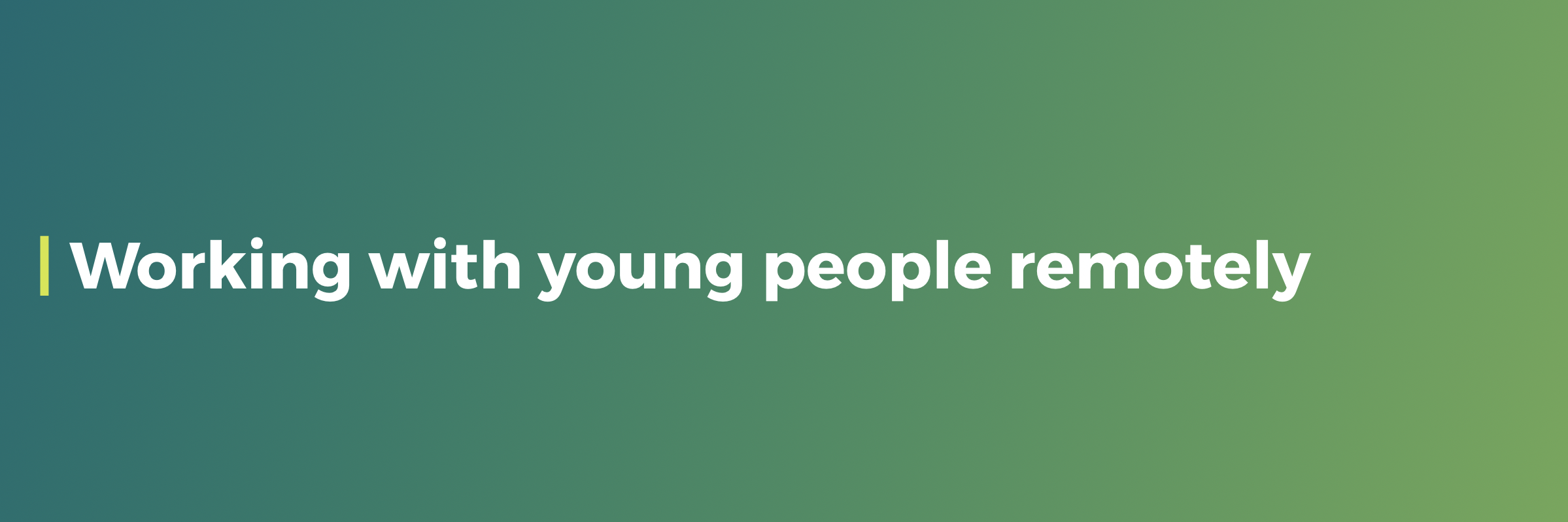working with young people remotely